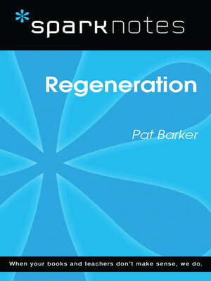 cover image of Regeneration (SparkNotes Literature Guide)